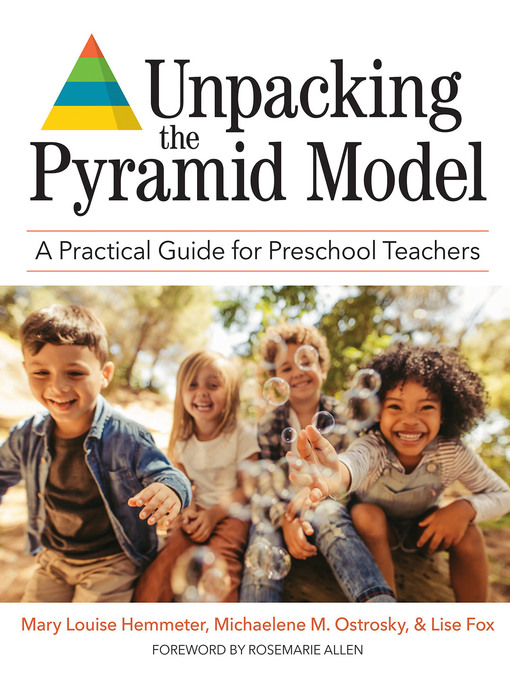Title details for Unpacking the Pyramid Model by Mary Louise Hemmeter - Wait list
